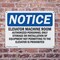 Signmission Elevator Machine Room Authorized Personnel OSHA Notice Sign, Plastic, 10in W x 7in L, 2PK OS-2PACK-NS-P-710-L-11729 - alternate 6